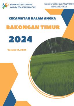 Bakongan Timur Subdistrict In Figures 2024