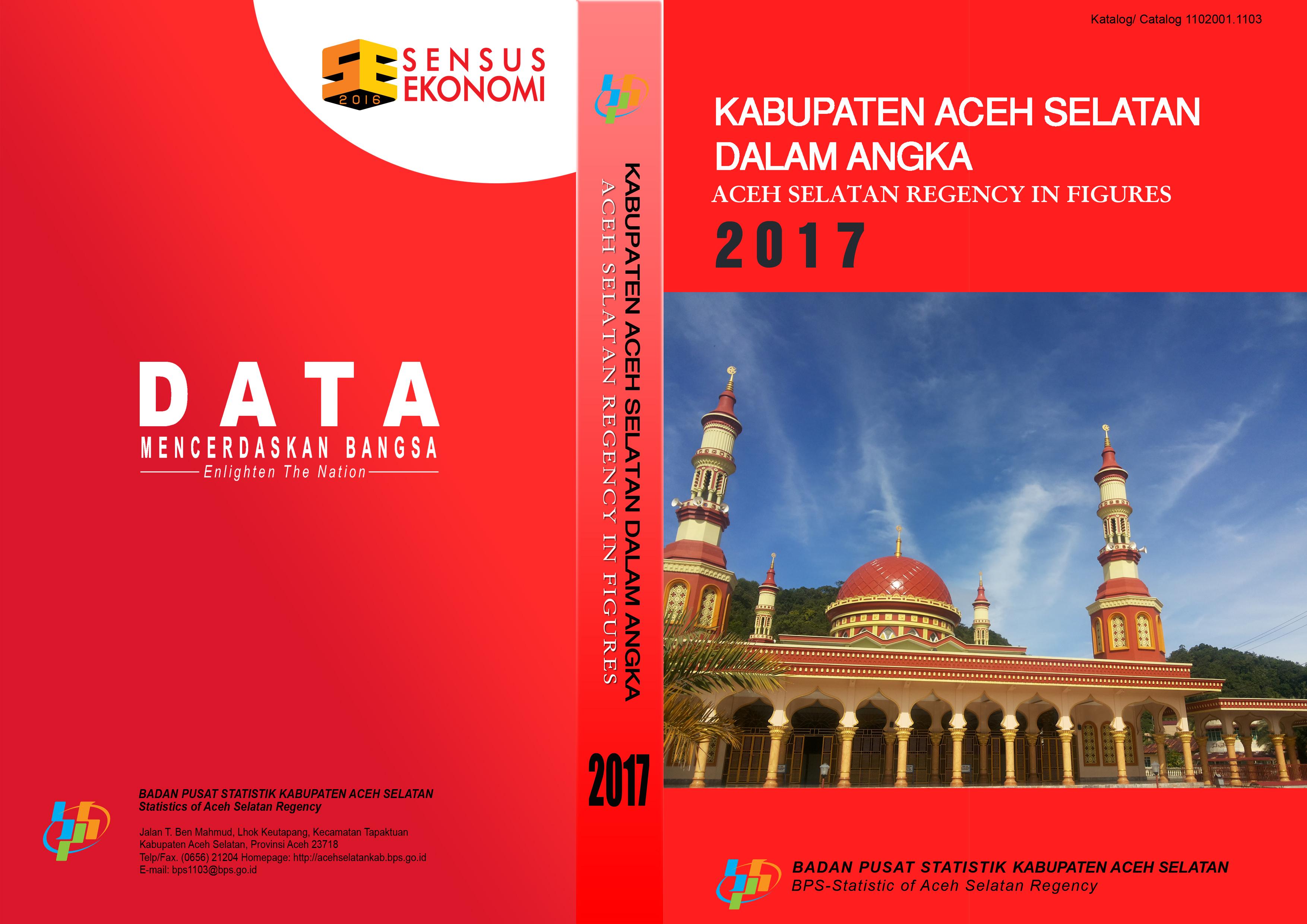 Aceh Selatan Regency in Figures 2017